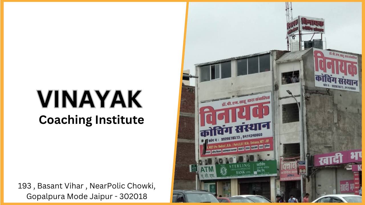 Vinayak Coaching IAS institute Jaipur